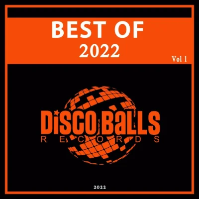 Best Of Disco Balls Records 2022, Vol. 1 (2022)