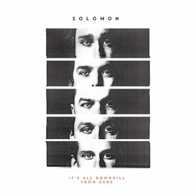 Solomon - It's All Downhill From Here (2023)