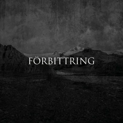 Förbittring - Förbittring (2023)