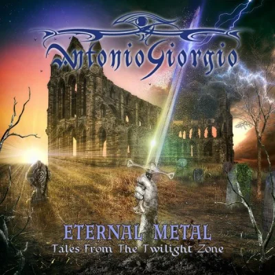 Antonio Giorgio - Eternal Metal (Tales from the Twilight Zone) (2023)