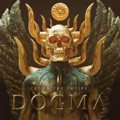 Crown The Empire - Dogma (2023)