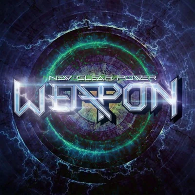 Weapon UK - New Clear Power (2023)