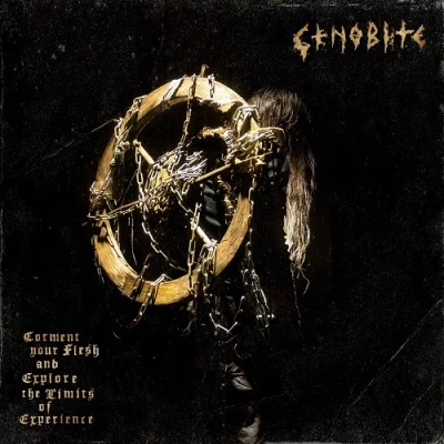 Cenobite - Torment Your Flesh and Explore the Limits of Experience (2023)