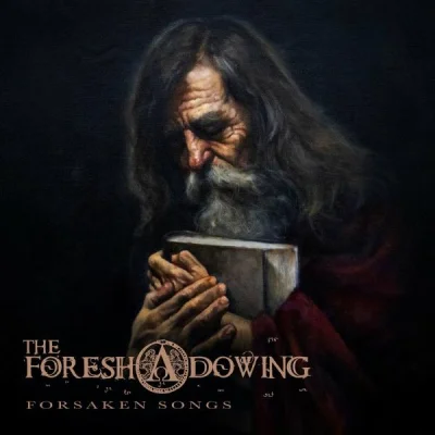 The Foreshadowing - Forsaken Songs (2023)