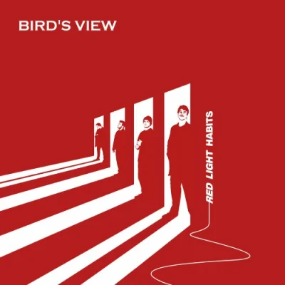 Bird's View - Red Light Habits (2023)
