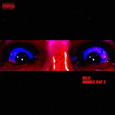 Belly - Mumble Rap 2 (2023)