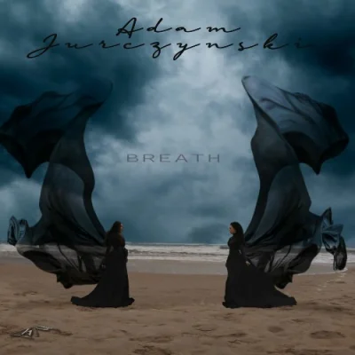 Adam Jurczynski - Breath (2023)