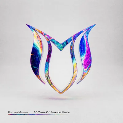 10 Years Of Suanda Music [Mixed by Roman Messer] (2023)