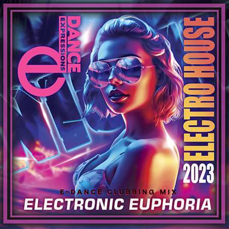 VA - Electronic Euphoria  (2023) MP3