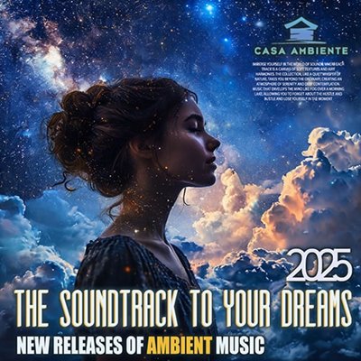 VA - The Soundtrack Yo Your Dreams (2025) MP3