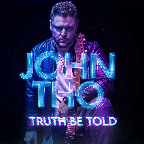 John Tho - Truth Be Told (2025) MP3