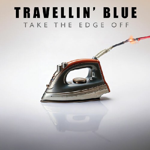 Travellin' Blue - Take The Edge Off (2025) MP3