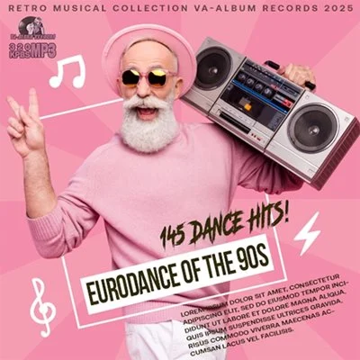 VA - Euro Dance Of The 90S (2025) MP3